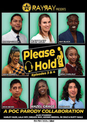 Please Hold (episodes 3 & 4)