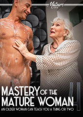 Mastery of the Mature Woman 04