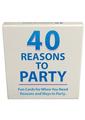40 Reasons to Party Card Game