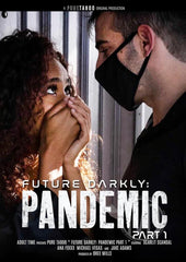 Future Darkly Pandemic Part 01
