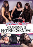 Grandma'S Fetish Carnival