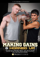 Making Gains & Horned Up