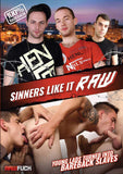 Sinners Like It Raw