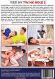 Feed My Twink Hole 02