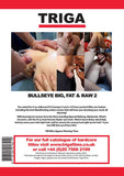 Bullseye Big, Fat & Raw 02