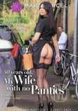 40 Years Old My Wife With No Panties