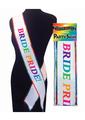 Bride Pride Party Sash - Multicolor/Rainbow/White