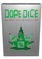 Dope Dice - The Smoke, Vape Or Edibles Game