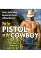 Pin The Pistol On The Cowboy Game