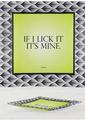 Warm Human If I Lick It It's Mine Trinket Tray 5x5