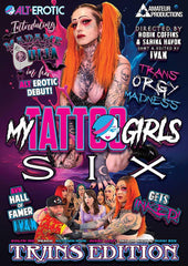 My Tattoo Girls 6: Trans Edition