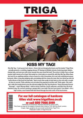 Kiss My Tag!