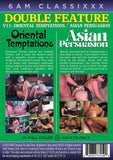 Double Feature 11:Oriental Temptations & Asian Persuasion