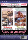 Double Feature 40 - Titillation & Tight Spot