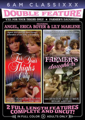 Double Feature 32 - for Your Thighs Only & Farmer's Daughters