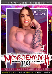 Monstercock Trans Takeover 103