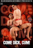 Cum Dick, Cum