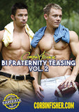 Bi Fraternity Teasing 02