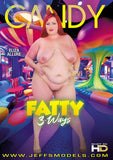 Fatty 3-Ways