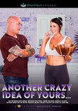 Another Crazy Idea Of Yours...
