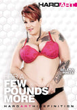 For A Few Pounds More