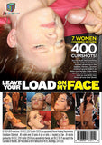 Leave Your Load On My Face