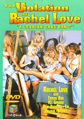 Violation of Rachel Love