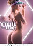 Cum In Me