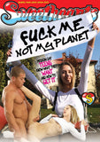 Fuck Me Not My Planet