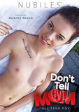 Dont Tell Mom