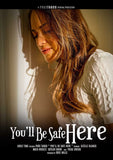 You'Ll Be Safe Here