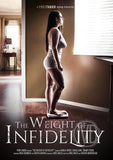 Weight Of Infidelity