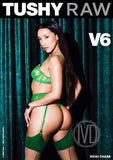 Tushy Raw V6