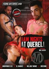 Raw Nights At Querell
