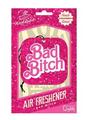 Bad Bitch Air Freshener