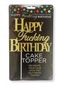 Happy F'ing Birthday Cake Topper - Black/Gold