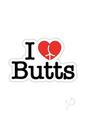 I Love Butts Enamel Pin