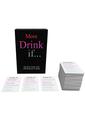More Drink If Drinking Game