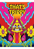 That's Trippy Coloring Book
