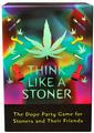 Think Like A Stoner Card Game