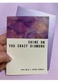 Warm Human Crazy Diamond Greeting Card