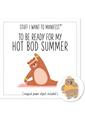 Warm Human Get Ready For My Hot Bod Summer