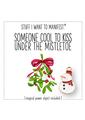 Warm Human Kiss Under Mistletoe