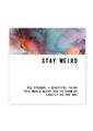 Warm Human Stay Weird Magnet
